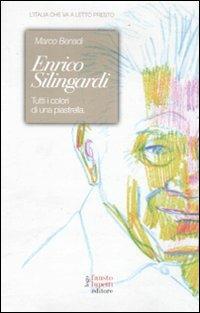 Enrico Silingardi. Tutti i colori di una piastrella - Marco Benadì - copertina