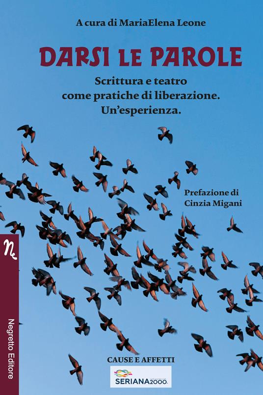 Darsi le parole. Scrittura e teatro come pratiche di liberazione. Un'esperienza - copertina