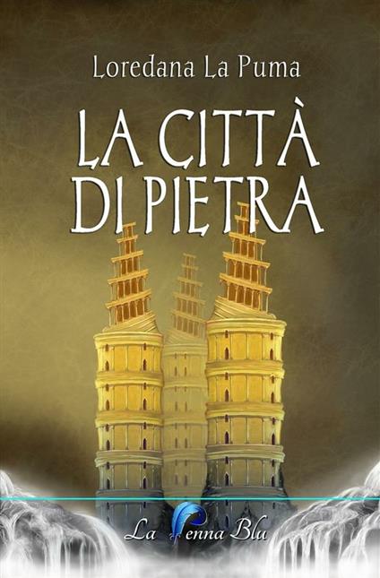 La città di pietra - Loredana La Puma - ebook