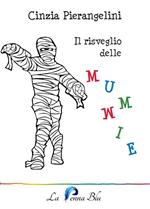 Il risveglio delle mummie