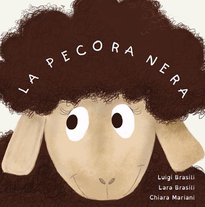 La pecora nera. Ediz. italiana e inglese - Luigi Brasili - copertina