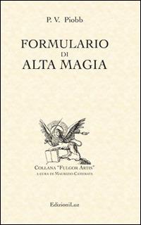 Formulario di alta magia - Pierre Piobb - 3