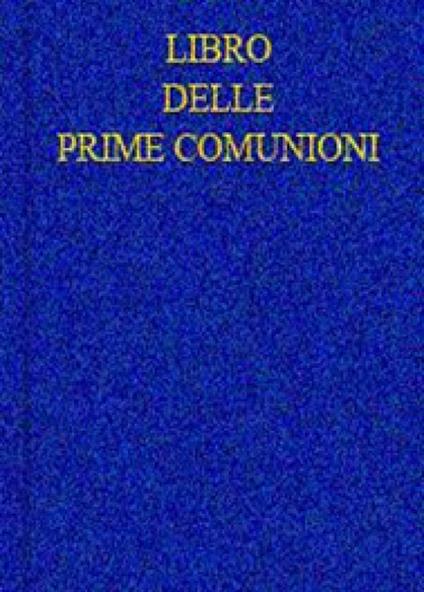 Libro delle prime comunioni. Registro - copertina