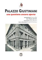 Palazzo Giustiniani. Una questione ancora aperta