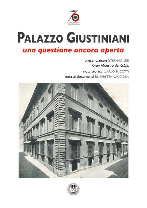 Palazzo Giustiniani. Una questione ancora aperta - copertina