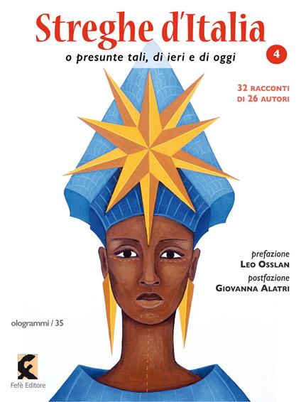 Streghe d'Italia o presunte tali, di ieri e di oggi. Vol. 4 - copertina