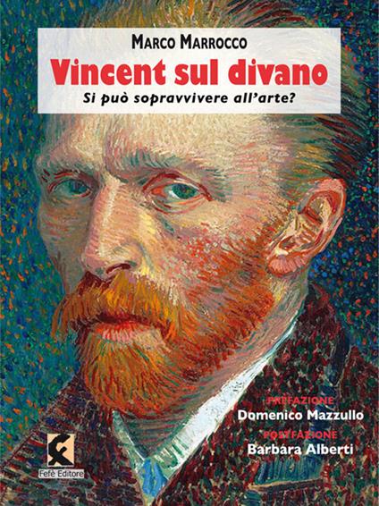 Vincent sul divano. Si può sopravvivere all'arte? - Marco Marrocco - copertina
