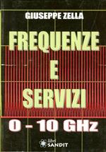 Frequenze e servizi 0-10 GHz