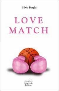 Love match - Silvia Borghi - copertina