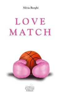 Love Match - Silvia Borghi - ebook