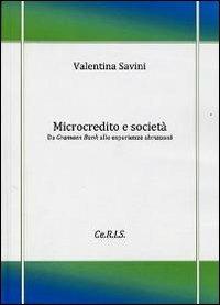 Microcredito e società. Da Grameen Bank alle esperienze abruzzesi - Valentina Savini - copertina