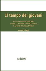 Il tempo dei giovani. Ricerca promossa dallo Iard