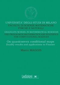 On quasiconvex conditional maps. Duality results and applications to finance - Marco Maggis - copertina