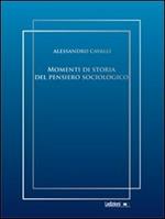 Momenti di storia del pensiero sociologico