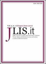 JLIS.it. Italian journal of library and information science-Rivista italiana di biblioteconomia, archivistiva e scienza dell'informazione (2011). Ediz. bilingue. Vol. 1\2