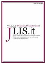 JLIS.it. Italian journal of library and information science-Rivista italiana di biblioteconomia, archivistica e scienza dell'informazione (2011). Ediz. bilingue. Vol. 2\2