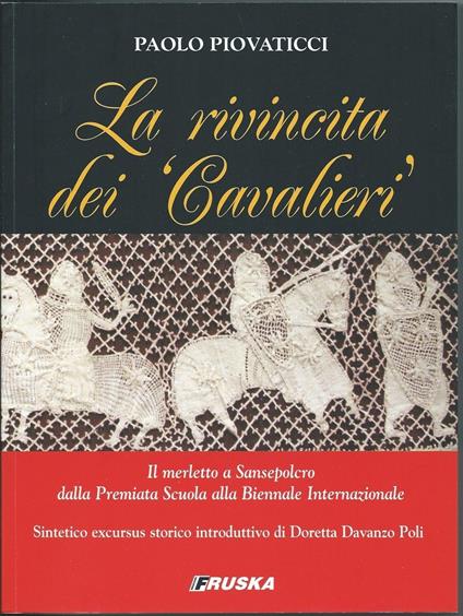 La rivincita dei cavalieri - Paolo Piovaticci - copertina