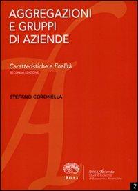 Aggregazioni e gruppi di aziende. Caratteristiche e finalità - Stefano Coronella - copertina