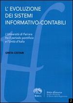 L' evoluzione dei sistemi informativo-contabili. L'Università di Ferrara fra il periodo pontificio e l'Unità d'Italia