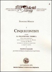 I cinquecontisti ovvero la ingannevole teorica - Francesco Marchi - copertina
