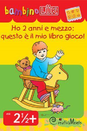 Ho 2 anni e mezzo: questo è il mio libro gioco - copertina