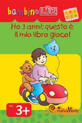 Ho 3 anni: questo è il mio libro gioco - copertina