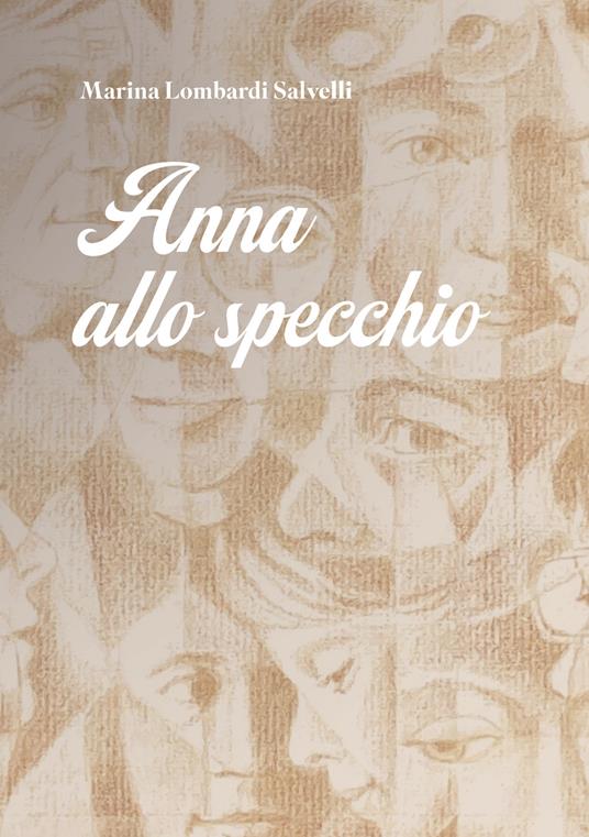 Anna allo specchio - Marina Lombardi Salvelli - copertina