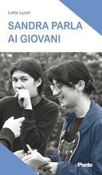 Sandra parla ai giovani