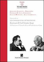 Lo Zarathustra di Nietzsche. Seminari di Carl Gustav Jung