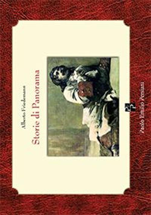 Storia di Panorama - Alberto Friedemann - copertina