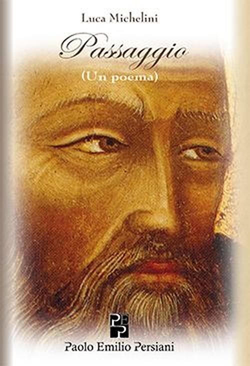 Passaggio. Un poema - Luca Michelini - copertina