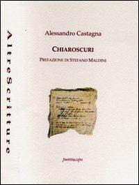 Chiaroscuri - Alessandro Castagna - copertina