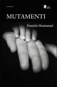 Mutamenti - Daniela Montanari - copertina