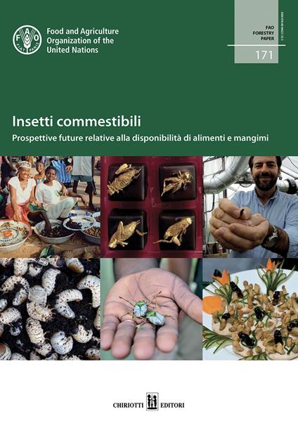 Insetti commestibili. Prospettive future relative alla disponibilità di alimenti e mangimi - copertina