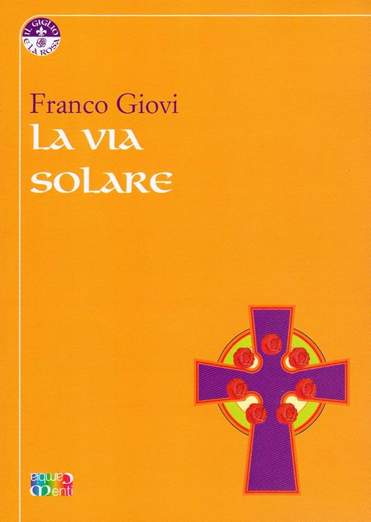 La via solare - Franco Giovi - copertina