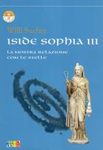 Iside Sophia. Vol. 3: nostra relazione con le stelle, La.