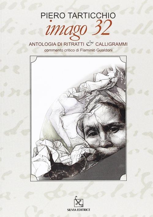 Imago 32. Ediz. multilingue - Piero Tarticchio - copertina