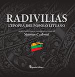 Radivilias. L'epopea del popolo lituano. Ediz. italiana e latina
