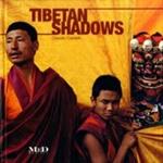 Tibetan shadow. Ediz. italiana e inglese