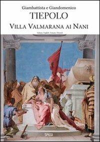 Giambattista e Giandomenico Tiepolo. Villa Valmarana ai Nani. Ediz. multilingue - Fernando Rigon - copertina