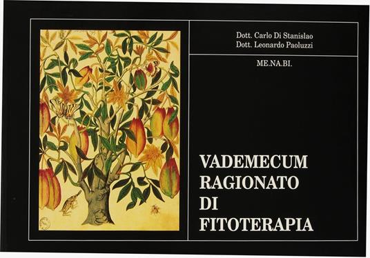 Vademecum ragionato di fitoterapia - Leonardo Paoluzzi,Carlo Di Stanislao - copertina