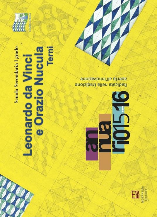 Leonardo da Vinci e Orazio Nucola. Annuario 2015-2016 - copertina