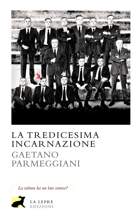 La tredicesima incarnazione - Gaetano Parmeggiani - ebook