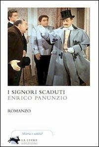 I signori scaduti - Enrico Panunzio - copertina