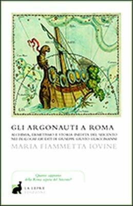 Gli argonauti a Roma - M. Fiammetta Iovine - copertina