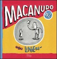 Macanudo. Vol. 2 - Liniers - copertina