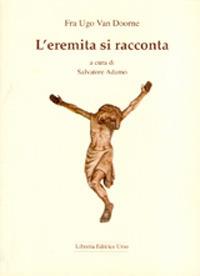 L' eremita si racconta - Ugo Van Doorne - copertina
