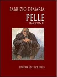 Pelle - Fabrizio Demaria - copertina