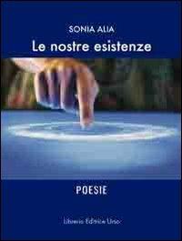 Le nostre esistenze - Sonia Alia - copertina