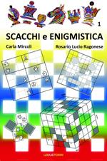 Scacchi e enigmistica. Vol. 1